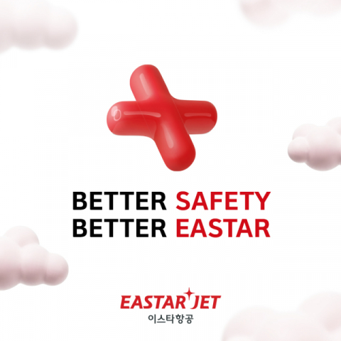 이스타항공, 올해 안전 표어 선정…“Better Safety, Better Eastar”